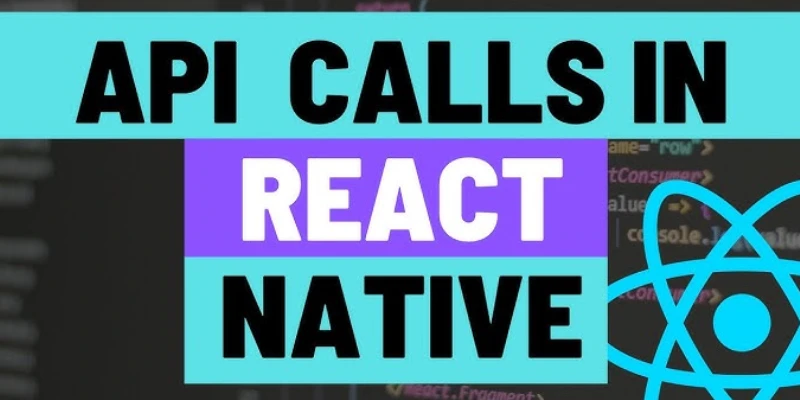 Mobile App Development – React NativeAPI Integration & Deployment